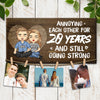 Annoying Each Other And Still Going On - Personalized Display Photo Board