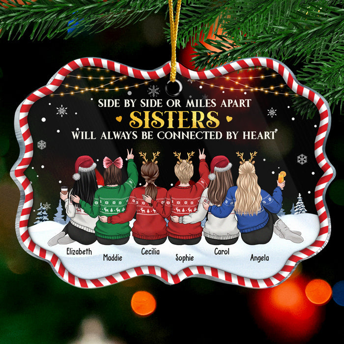 Sisters Will Always Be Connected By Heart - Personalized Custom Benelux Shaped Acrylic Christmas Ornament - Gift For Bestie, Best Friend, Sister, Birthday Gift For Bestie And Friend, Christmas Gift