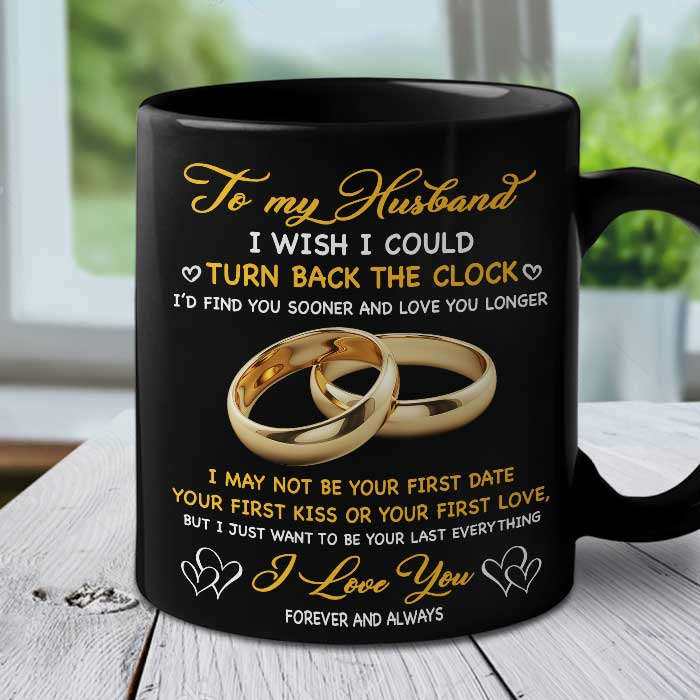 I Just Want To Be Your Last Everything - Upload Image, Gift For Couples - Personalized Black Mug
