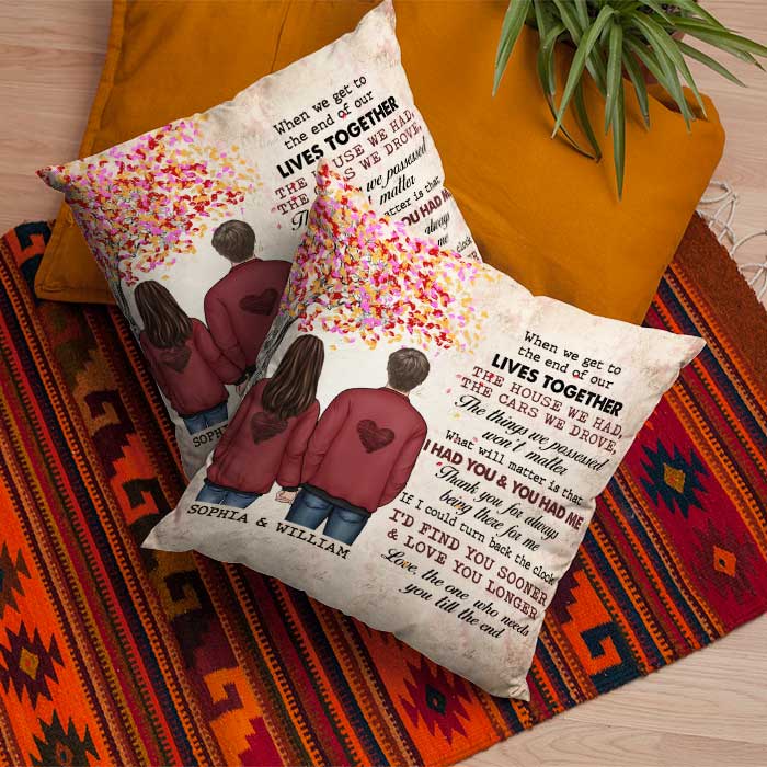 I'd Find You Sooner And Love You Longer - Gift For Couples, Personalized Pillow (Insert Included)