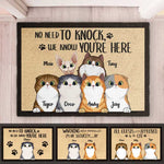 No Need To Knock We Know You're Here Peeking Cat - Funny Personalized Cat Decorative Mat