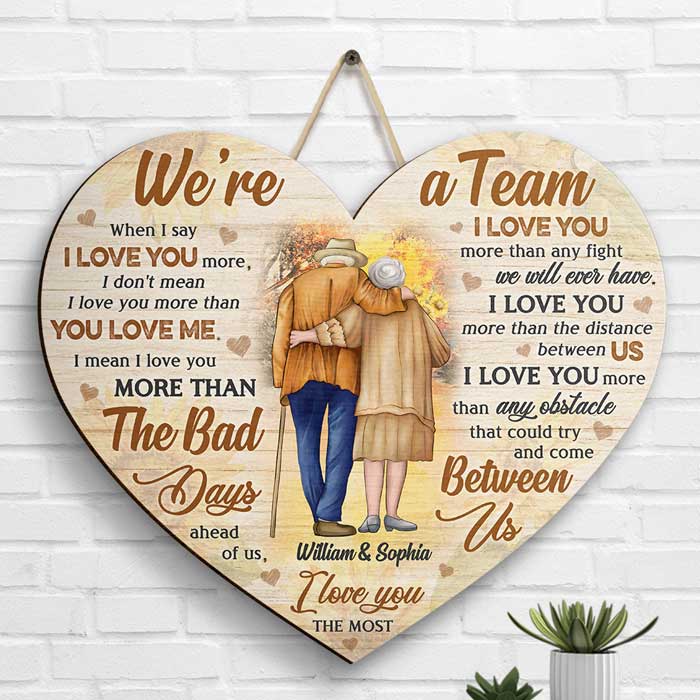 When I Say I Love You More I Don't Mean I Love You More Than You Love Me - Gift For Couples, Husband Wife - Personalized Shaped Wood Sign