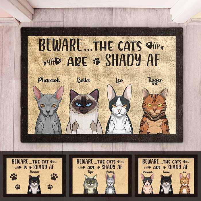 Beware The Cats Are Shady Af - Funny Personalized Cat Decorative Mat
