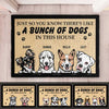 A Bunch Of Dogs In This House - Personalized Decorative Mat