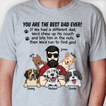 You Are The Best Dad Ever - Personalized Unisex T-shirt, Hoodie - Gift For Dad