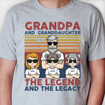 Grandpa & Granddaughter, Legend & Legacy  - Personalized Unisex T-shirt, Hoodie - Gift For Dad, Grandpa