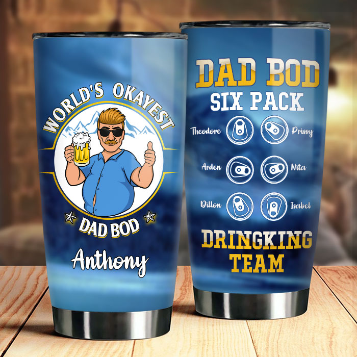 Dad Bod Six Pack, Drinking Team - Gift For Dad - Personalized Tumbler