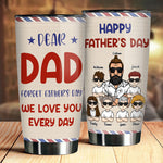 We Love You Every Day - Personalized Tumbler - Gift For Dad, Grandpa, Gift For Father's Day