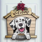 Welcome To The Dog House - Personalized Shaped Door Sign