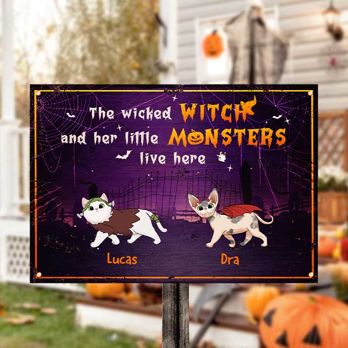 Halloween For Cats - The Wicked Witch And Her Little Monsters Live Here - Personalized Metal Sign, Halloween Ideas