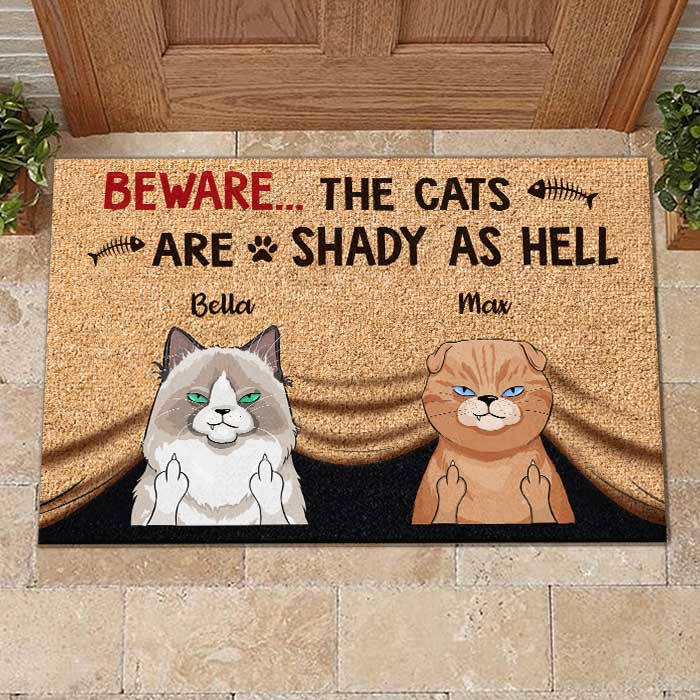 The Cats Are Shady As Hell Funny - Personalized Decorative Mat