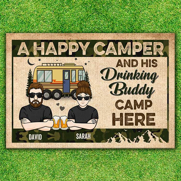 A Happy Camper And His Drinking Buddy Camp Here - Gift For Camping Couples, Personalized Decorative Mat