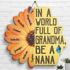 In A World Full Of Grandma - Personalized Shaped Wood Sign - Gift For Grandma, Grandparents