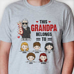 This Grandpa Belongs To - Gift For Dad, Grandpa - Personalized Unisex T-shirt, Hoodie