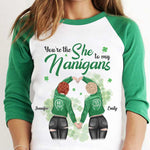 You're The She To My Nanigans - Gift For Besties, Personalized St. Patrick's Day Unisex Raglan Shirt