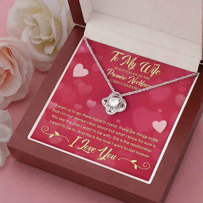 To My Wife This Is The Love I Want To Last Forever I Love You - Gift For Couples, Love Knot Necklace.