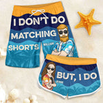Couple Matching I Do - Personalized Couple Beach Shorts - Gift For Couples, Husband Wife