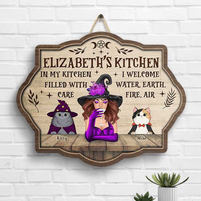In My Kitchen Filled With Care Welcome Water, Earth, Fire, Air - Personalized Shaped Wood Sign - Gift For Witches, Gift For Yourself, Gift For Pet Lovers, Halloween Gift