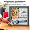 You Were My Favorite Hello And My Hardest Goodbye - Memorial Pet Loss Sign, Collar Picture Frame - Sympathy Gift, Gift For Pet Owners, Pet Lovers