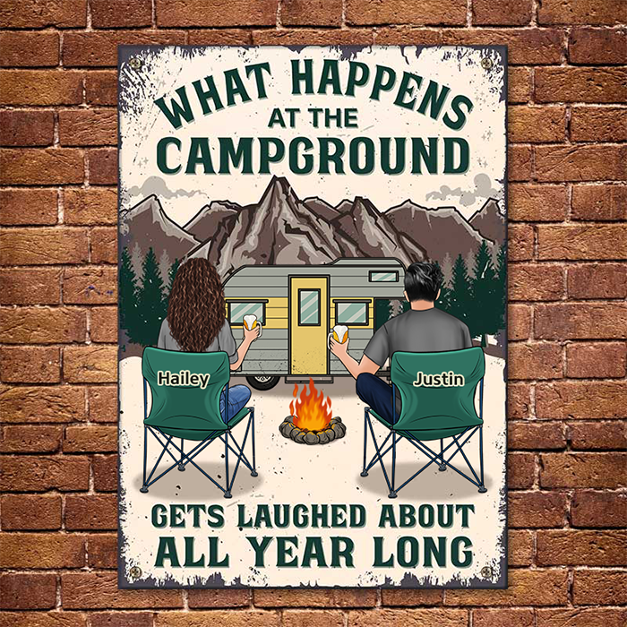 What Happens At The Campground, Gets Laughed About All Year Long - Gift For Camping Couples, Personalized Metal Sign