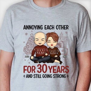 Annoying Each Other And Still Going Strong - Personalized Custom Unisex T-shirt, Hoodie, Sweatshirt - Gift For Couple, Husband Wife, Anniversary, Engagement, Wedding, Marriage Gift, Christmas Gift