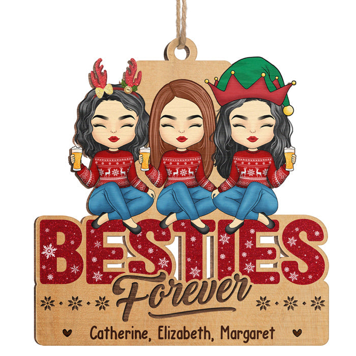 Bestie Forever - Bestie Personalized Custom Ornament - Wood Unique Shaped - Christmas Gift For Best Friends, BFF, Sisters
