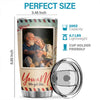I Want All Of My Last To Be With You - Personalized Tumbler - Upload Image, Gift For Couple, Husband Wife, Anniversary, Engagement, Wedding, Marriage Gift