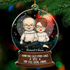 Annoying Each Other Since Years & Still Going Strong - Personalized Custom Snowball Shaped Acrylic Christmas Ornament - Gift For Couple, Husband Wife, Anniversary, Engagement, Wedding, Marriage Gift, Christmas Gift