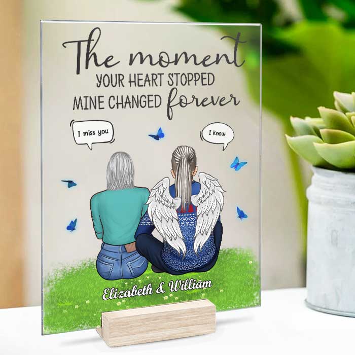 My Heart Changed Eternally - Personalized Acrylic Plaque - Memorial Gift, Sympathy Gift
