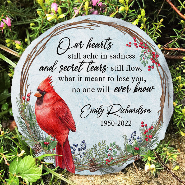 Our Hearts Still Ache In Sadness - Personalized Memorial Stone, Human Grave Marker - Memorial Gift, Sympathy Gift