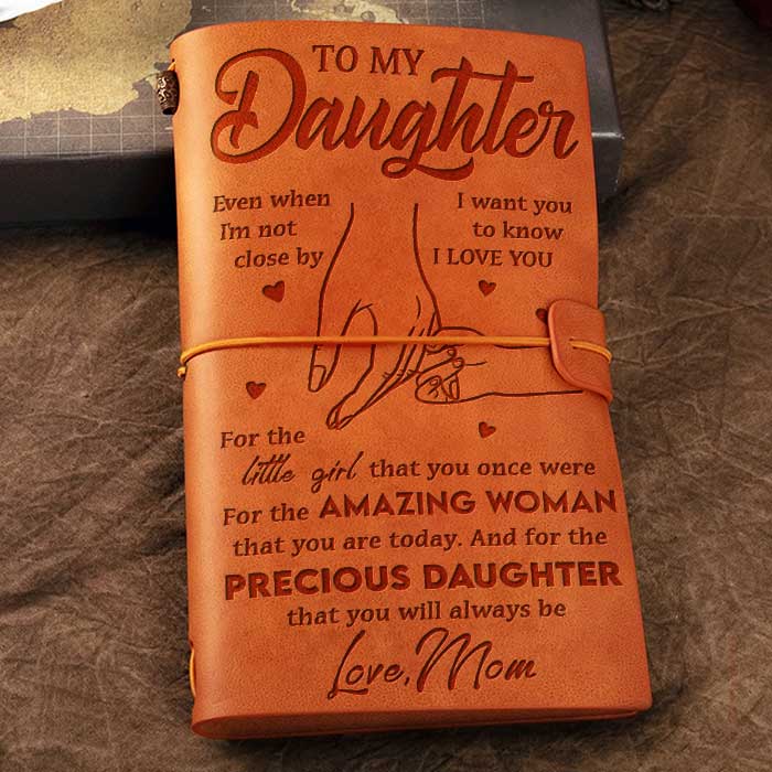 You'll Always Be My Precious Daughter - Vintage Journal - Gift For Daughter