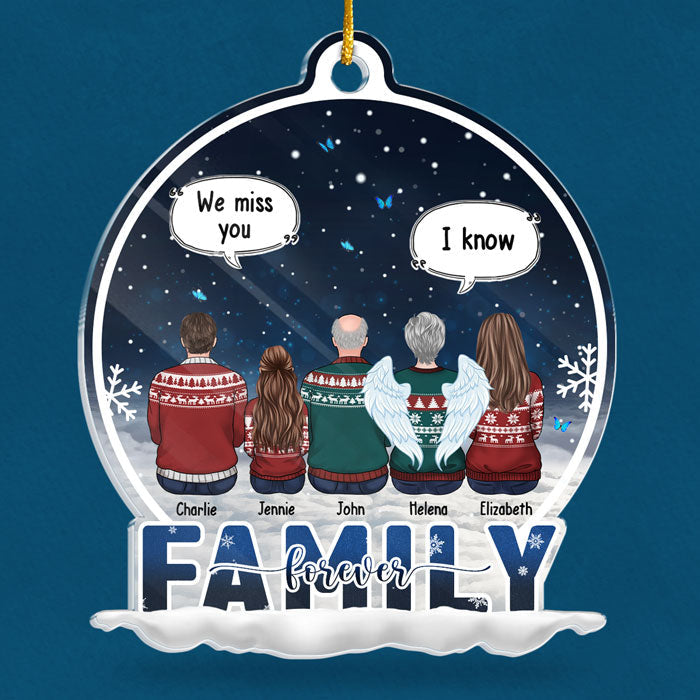 I Miss You More Than Anything - I'm Always With You - Memorial Personalized Custom Ornament - Acrylic Snow Globe Shaped - Sympathy Gift, Christmas Gift For Family Members