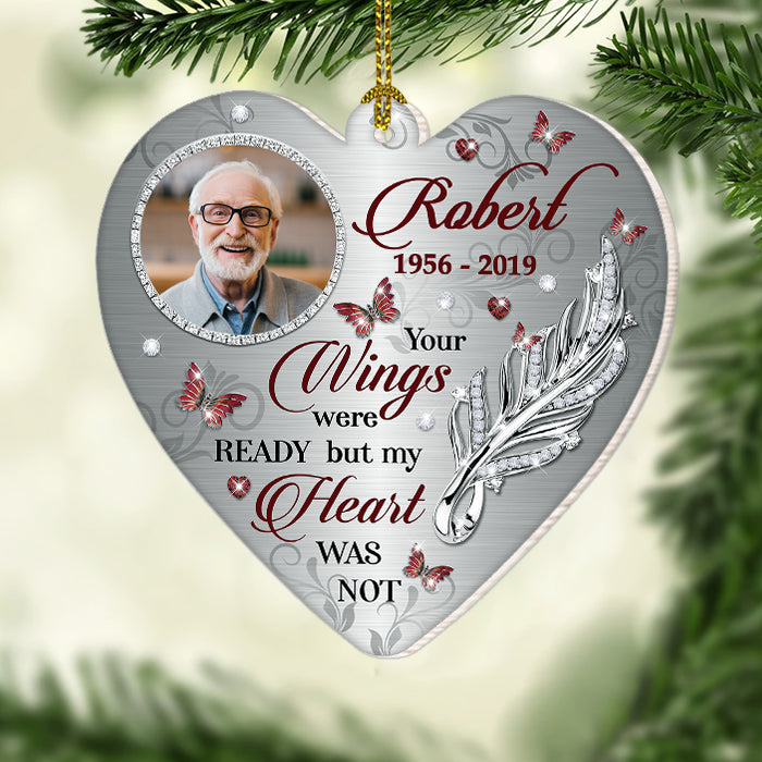 Your Wings Were Ready But My Heart Was Not - Personalized Custom Heart Shaped Wood Christmas Ornament