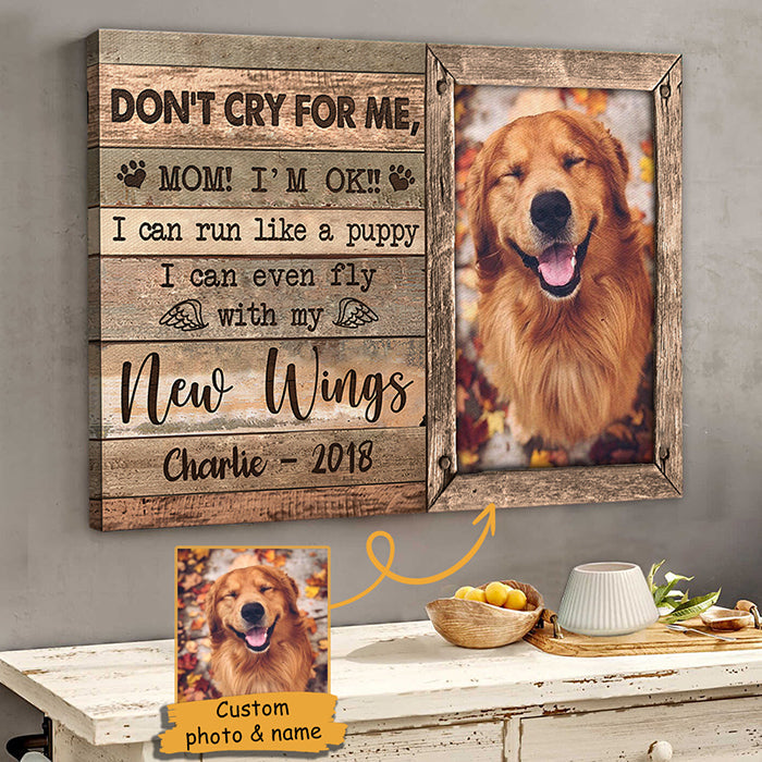 Don't Cry For Me Mom I'm OK - Upload Image, Personalized Horizontal Canvas