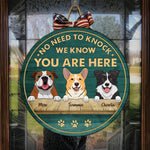 No Need To Knock - Funny Personalized Dog Door Sign