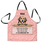 I Will Be Watching You - Funny Personalized Dog Apron