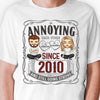 Annoying Still Going Strong - Personalized Unisex T-Shirt, Hoodie, Sweatshirt - Gift For Couple, Husband Wife, Anniversary, Engagement, Wedding, Marriage Gift