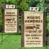Making Memories Campsite At A Time - Personalized Flag - Gift For Camping Lovers