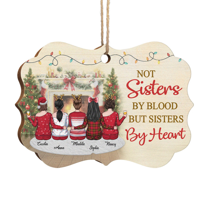 Not Sisters By Blood But Sisters By Heart - Personalized Custom Benelux Shaped Wood Christmas Ornament - Gift For Bestie, Best Friend, Sister, Birthday Gift For Bestie And Friend, Christmas Gift