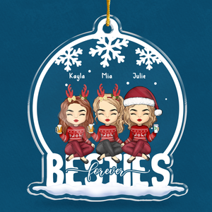 We're Besties Forever - Bestie Personalized Custom Ornament - Acrylic Snow Globe Shaped - New Arrival, Christmas Gift For Best Friends, BFF, Sisters