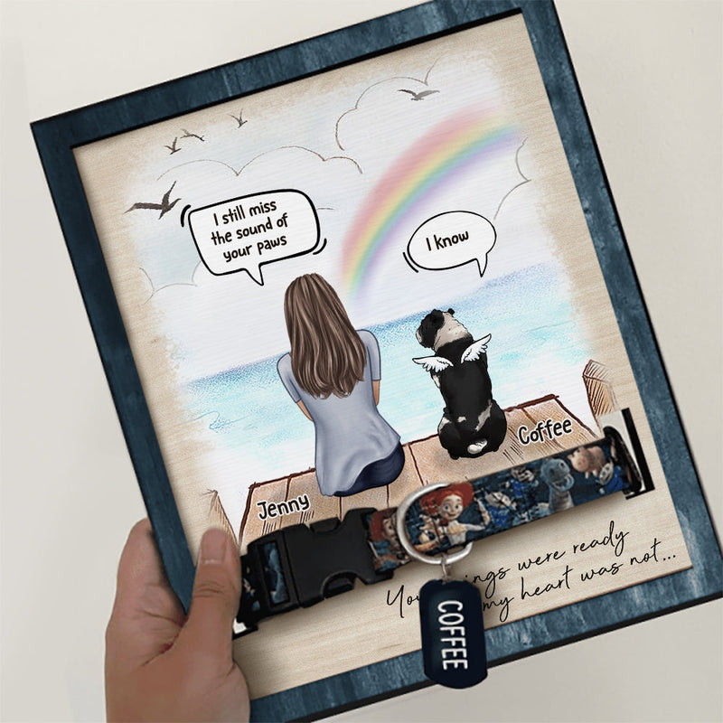 Your Wings Were Ready But My Heart Was Not - Memorial Personalized Custom Pet Loss Sign, Collar Frame - Sympathy Gift, Gift For Pet Owners, Pet Lovers