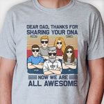 Thanks For Sharing Your DNA - Personalized Unisex T-shirt - Gift For Dad