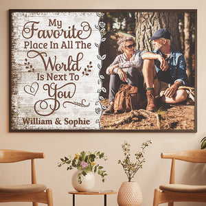 Affiche photo horizontale personnalisée - Cadeaux d'anniversaire de mariage personnalisés pour mari et femme, lui et elle - Mon endroit préféré est à côté de toi