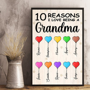 Reasons I Love Being A Grandma - Personalized Vertical Poster.