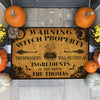 Warning Witch Property - Personalized Decorative Mat, Halloween Ideas.