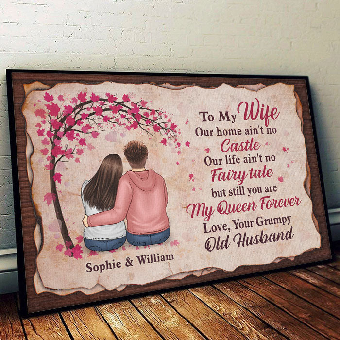 Our Life Ain't No Fairy Tale, But Still You Are My Queen Forever - Gift For Couples, Personalized Horizontal Poster