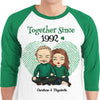 We've Been Together For Years - Gift For Couples, Husband Wife, Personalized St. Patrick's Day Unisex Raglan Shirt