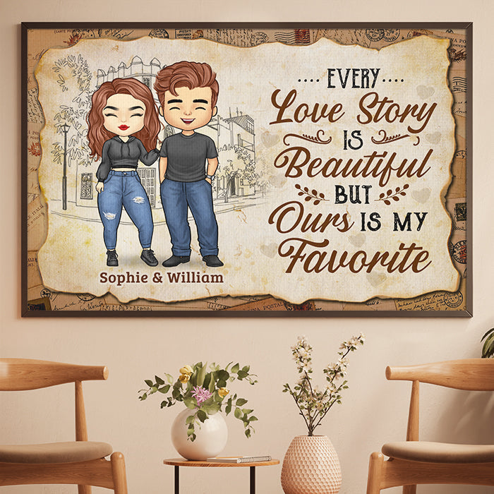 Every Love Story Is Beautiful But Ours Is My Favorite - Gift For Couples, Personalized Horizontal Poster