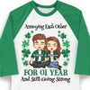 Annoying Each Other For So Many Years - Gift For Couples, Husband Wife, Personalized St. Patrick's Day Unisex Raglan Shirt