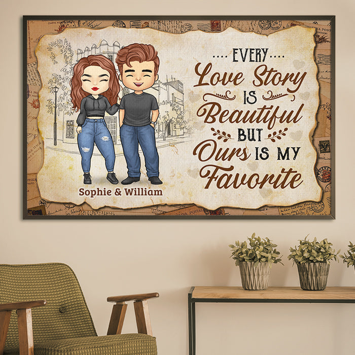 Every Love Story Is Beautiful But Ours Is My Favorite - Gift For Couples, Personalized Horizontal Poster